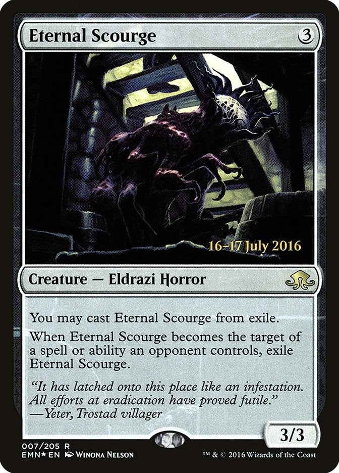 Eternal Scourge (7) (Prerelease Cards)