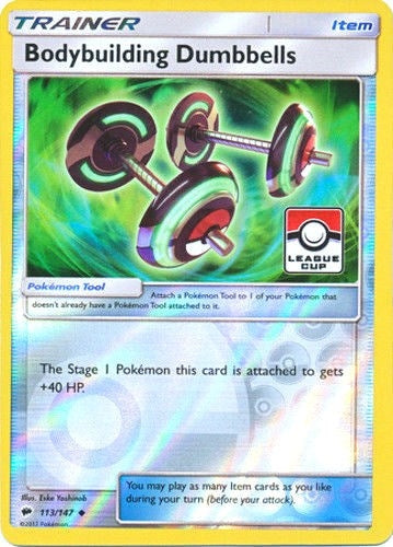Image for Bodybuilding Dumbbells - 113/147 (League Cup) (113/147) (League & Championship Cards) (PR) - Pokemon