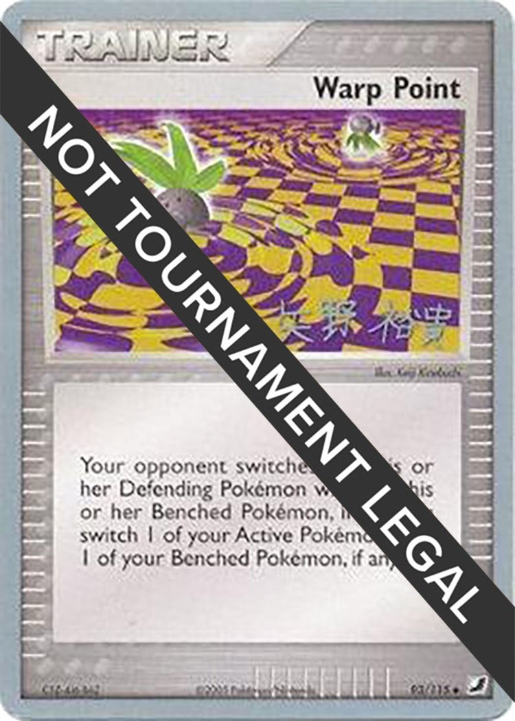 Image for Warp Point - 2006 (Hiroki Yano) (93/115) (World Championship Decks) (WCD) - Pokemon