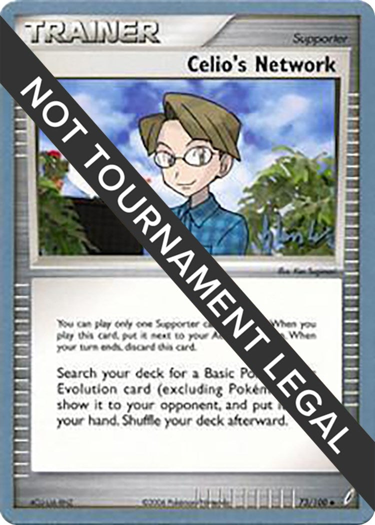 Image for Celio's Network - 2008 (Dylan Lefavour) (73/100) (World Championship Decks) (WCD) - Pokemon