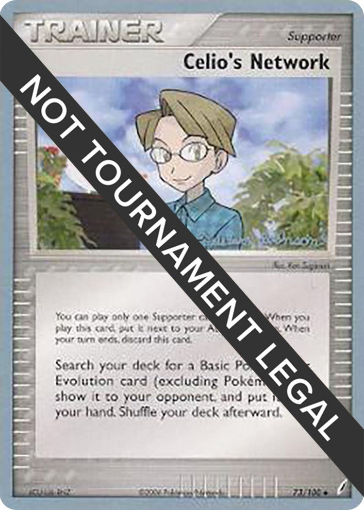 Image for Celio's Network - 2008 (Tristan Robinson) (73/100) (World Championship Decks) (WCD) - Pokemon