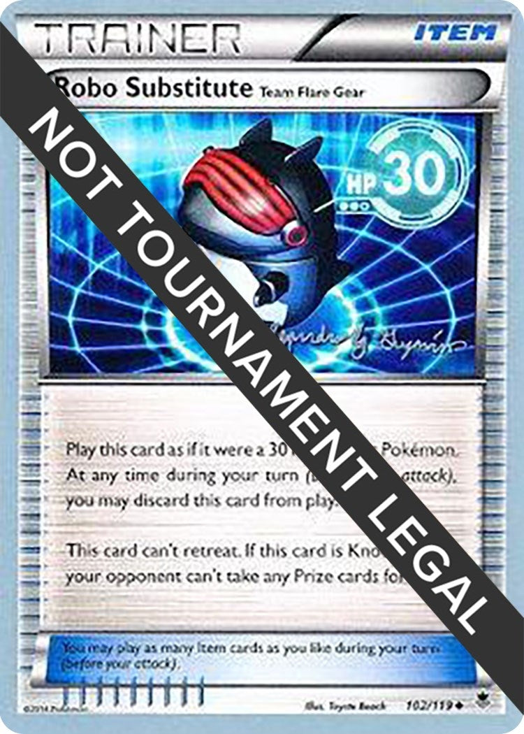 Image for Robo Substitute (Team Flare Gear) - 2015 (Alejandro Ng-Guzman) (102/119) (World Championship Decks) (WCD) - Pokemon