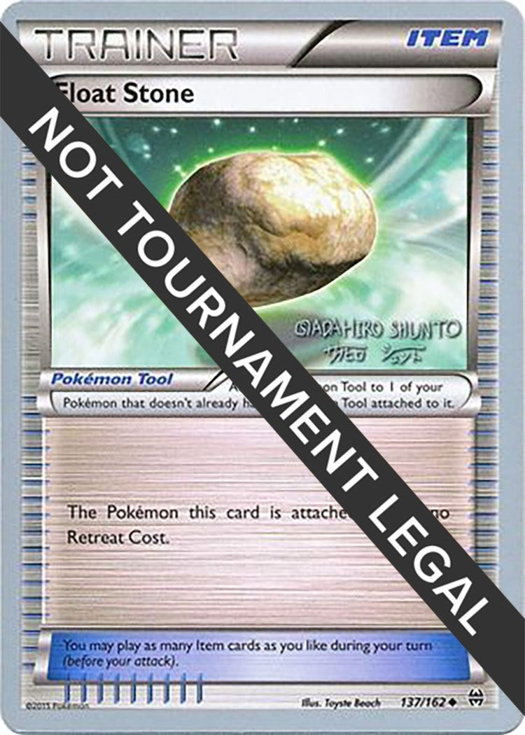 Image for Float Stone - 2016 (Shunto Sadahiro) (137/162) (World Championship Decks) (WCD) - Pokemon
