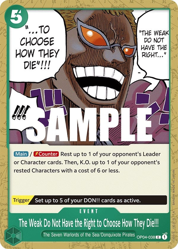 Image for The Weak Do Not Have the Right to Choose How They Die!!! (OP04-038) (Kingdoms of Intrigue) (OP04) - One Piece Card Game