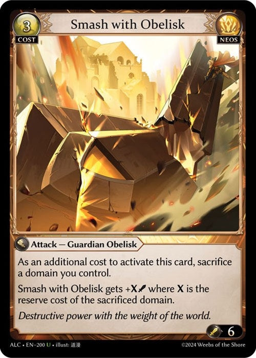 Image for Smash with Obelisk (200) (Alchemical Revolution) (ALC) - Grand Archive TCG