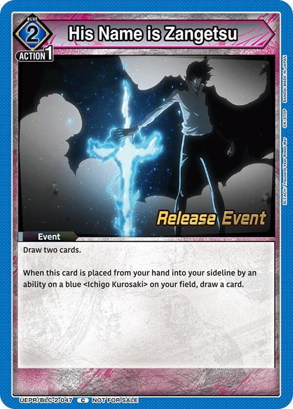 Image for His Name is Zangetsu (UEPR/BLC-2-047) (UEX01BT: BLEACH: Thousand-Year Blood War Vol.2 Release Event Cards) (UEX01BT_RE) - Union Arena