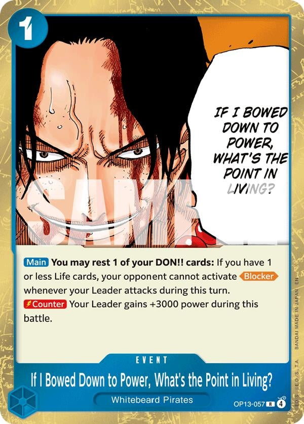 Image for If I Bowed Down to Power, What's the Point in Living? (OP13-057) (Carrying On His Will) (OP13) - One Piece Card Game