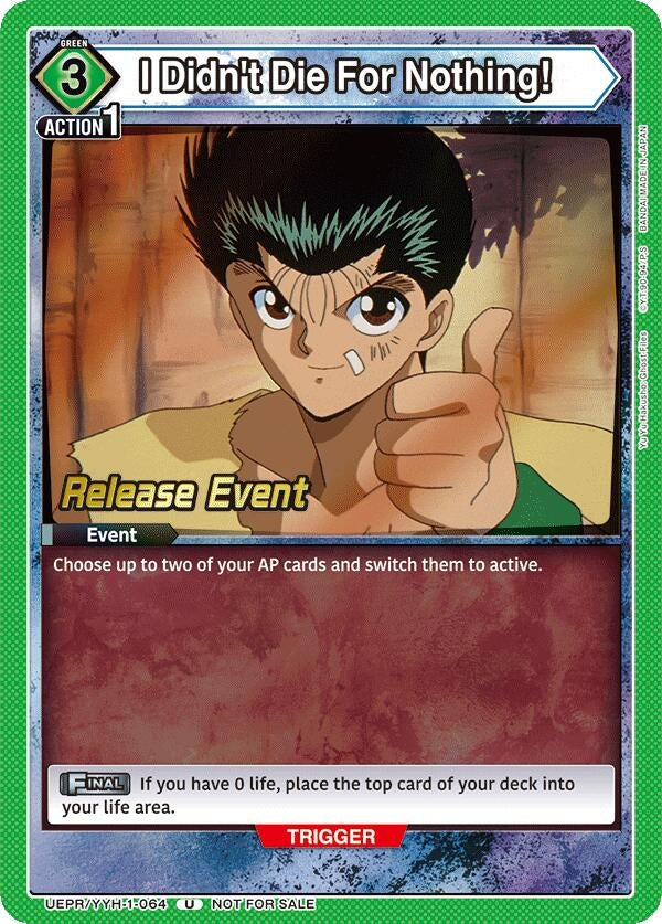 Image for I Didn't Die For Nothing! (UEPR/YYH-1-064) (UE13BT: Yu Yu Hakusho: Ghost Files Release Event Cards) (UE13BT_RE) - Union Arena