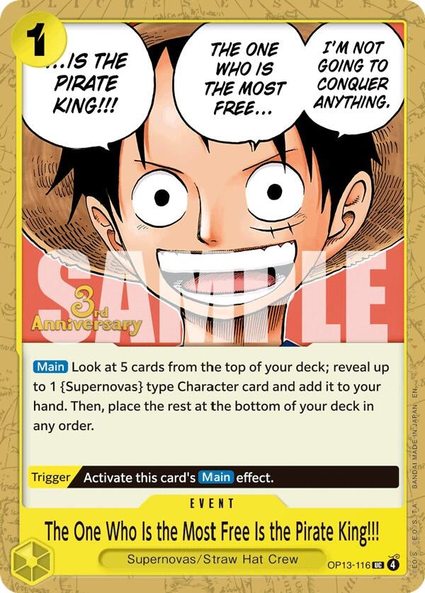 Image for The One Who Is the Most Free Is the Pirate King!!! (OP13-116) (Carrying On His Will: 3rd Anniversary Tournament Cards) (OP13 ANN) - One Piece Card Game