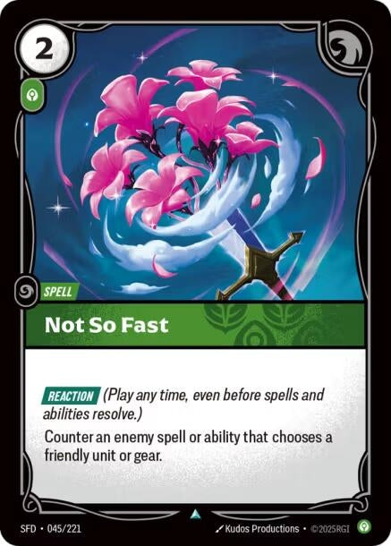 Image for Not So Fast (045/221) (Spiritforged) (SFD) - Riftbound: League of Legends Trading Card Game