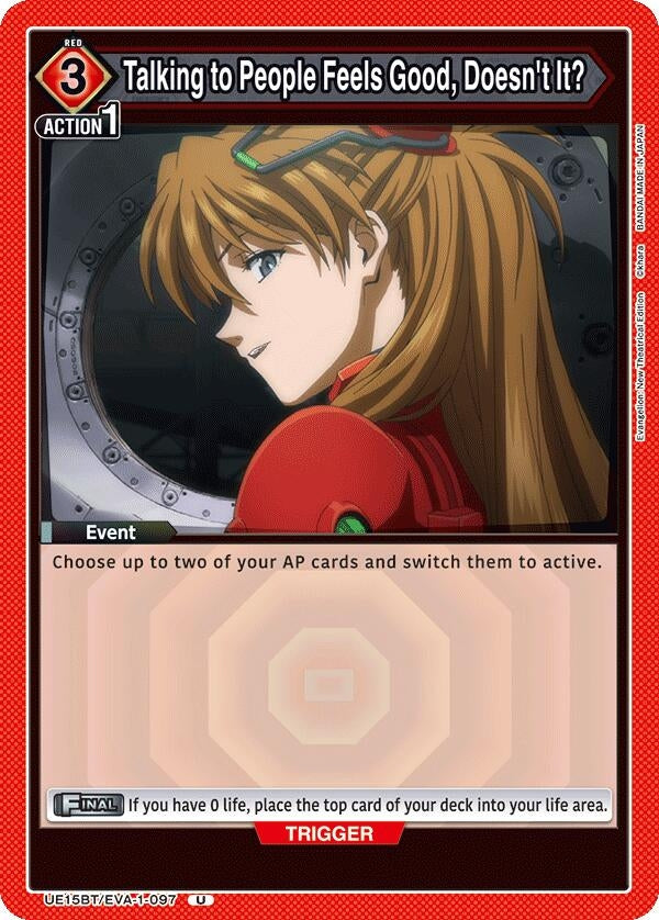 Image for Talking to People Feels Good, Doesn't It? (UE15BT/EVA-1-097) (UE15BT: Evangelion: New Theatrical Edition) (UE15BT) - Union Arena