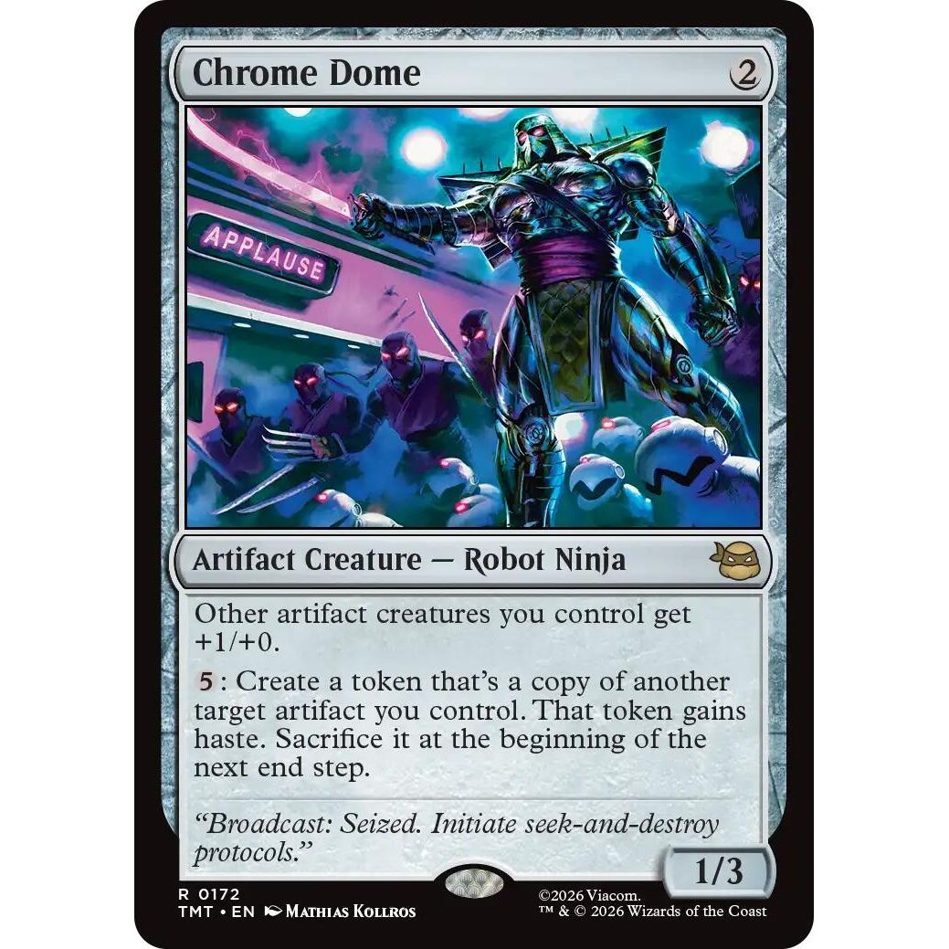 Image for Chrome Dome (172) (Teenage Mutant Ninja Turtles) - Magic: The Gathering