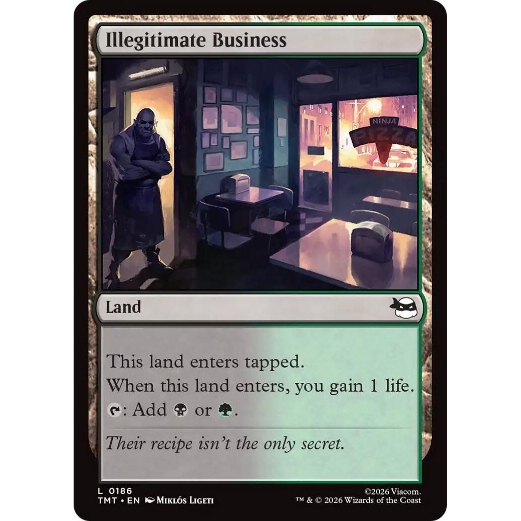 Image for Illegitimate Business (186) (Teenage Mutant Ninja Turtles) - Magic: The Gathering