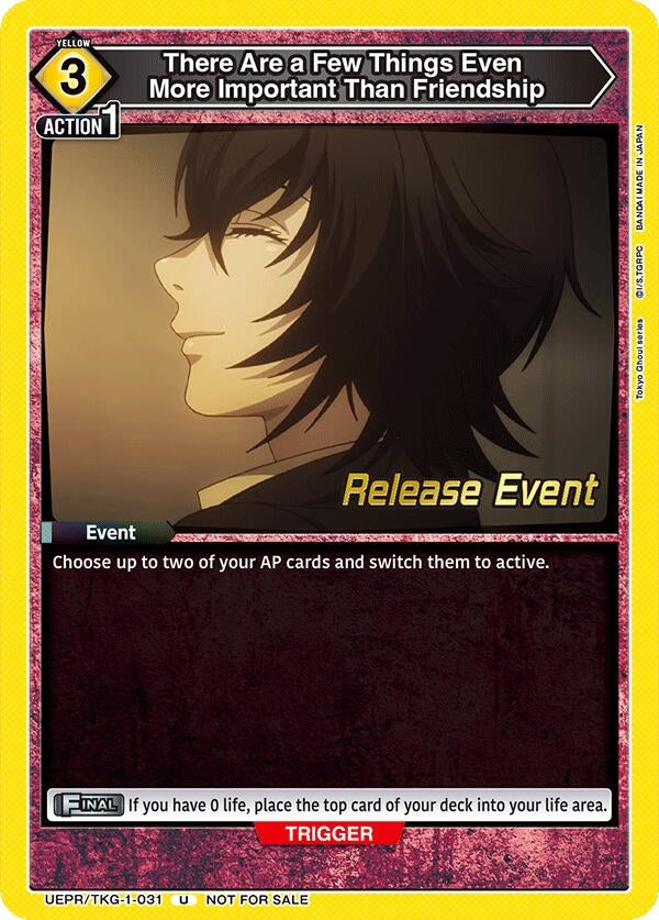 Image for There Are a Few Things Even More Important Than Friendship (UEPR/TKG-1-031) (UE18BT: Tokyo Ghoul Release Event Cards) (UE18BT_RE) - Union Arena