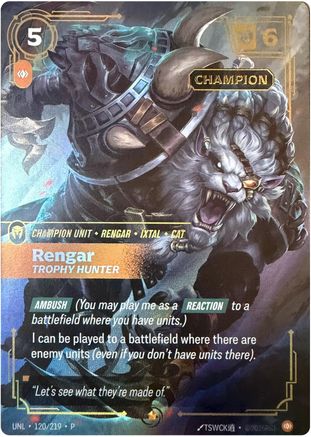 Rengar - Trophy Hunter (Champion) (120/219) (Riftbound Organized Play Promotional Cards) (OPP)