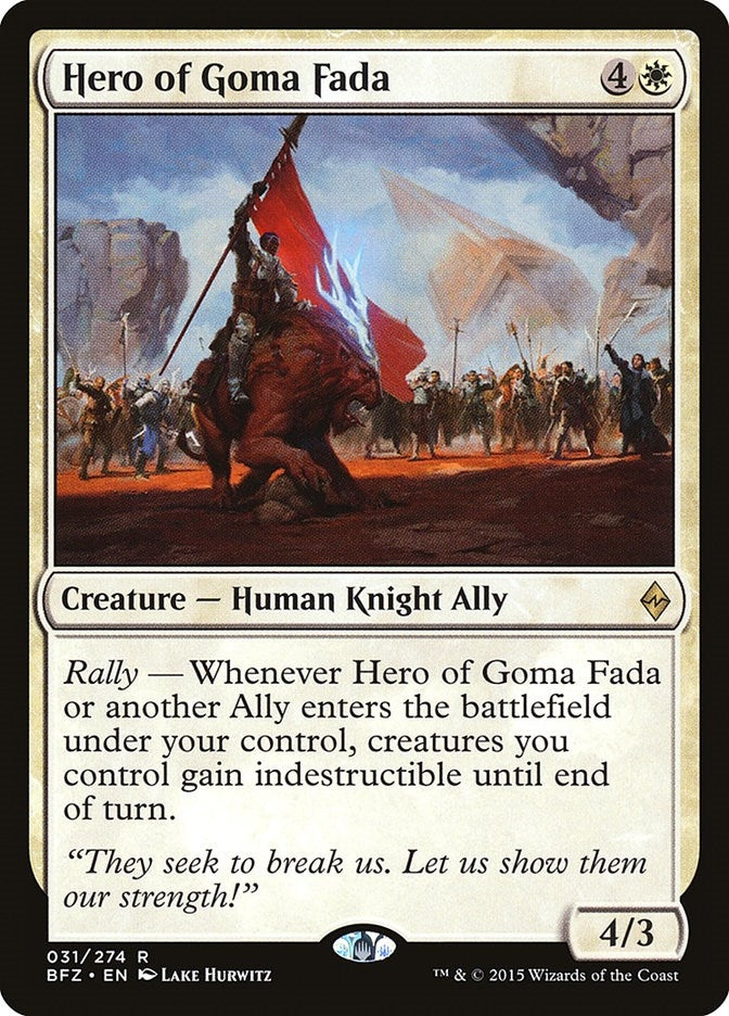 Hero of Goma Fada (31) (Battle for Zendikar)