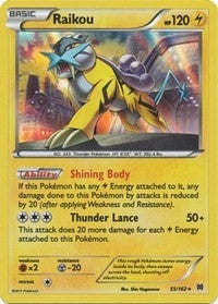 Image for Raikou (55/162) (XY - BREAKthrough) (BKT) - Pokemon