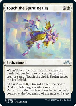 Touch the Spirit Realm (40) (Kamigawa: Neon Dynasty)