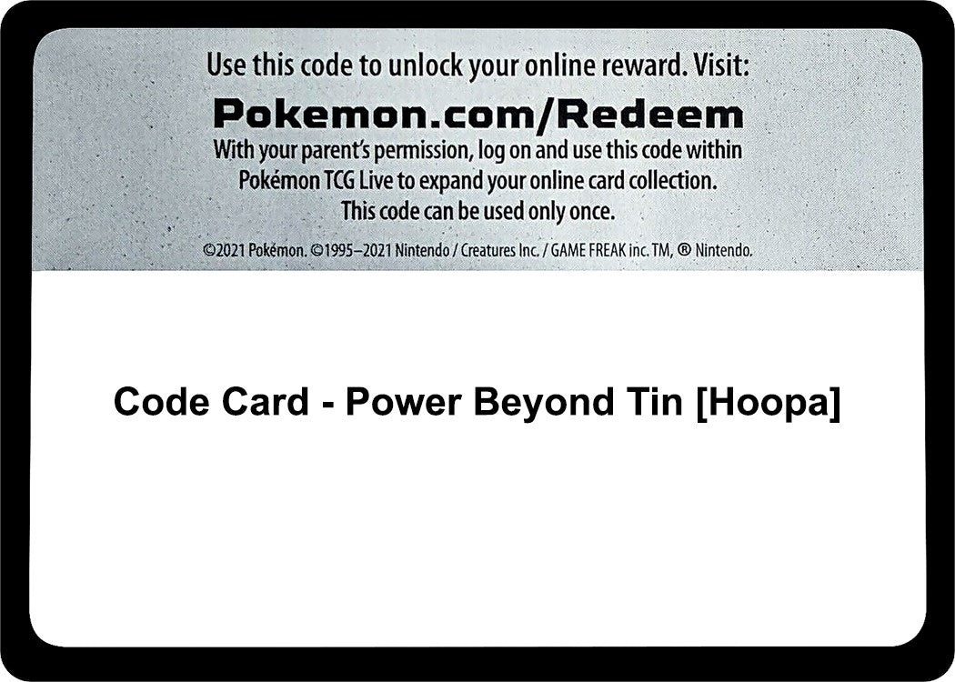 Image for Code Card - Power Beyond Tin [Hoopa] (Miscellaneous Cards & Products) (MCAP) - Pokemon