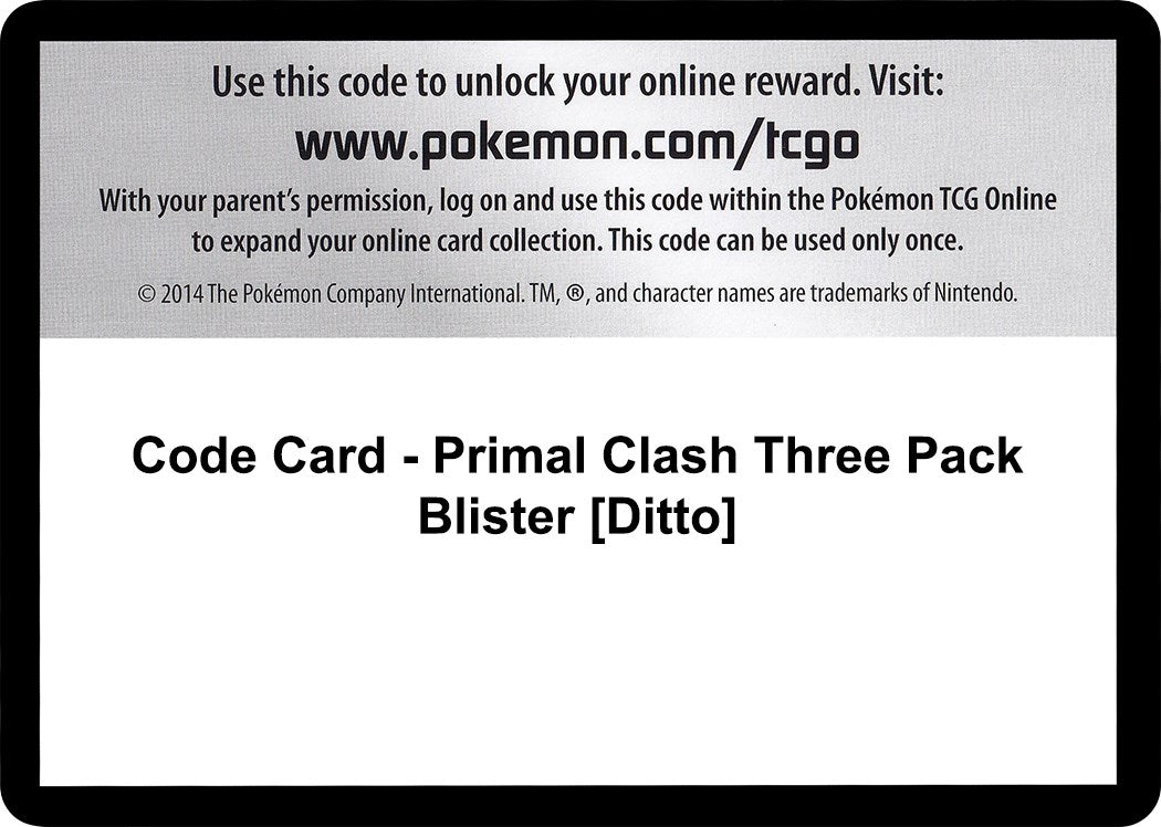 Image for Code Card - Primal Clash Three Pack Blister [Ditto] (XY - Primal Clash) (PRC) - Pokemon