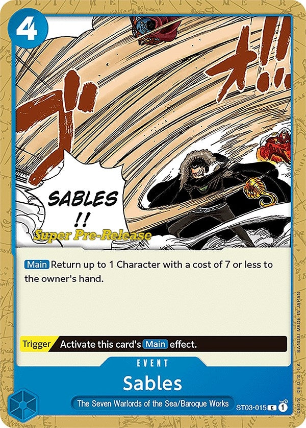Image for Sables (ST03-015) (Super Pre-Release Starter Deck 3: The Seven Warlords of the Sea) (ST-03 PRE) - One Piece Card Game