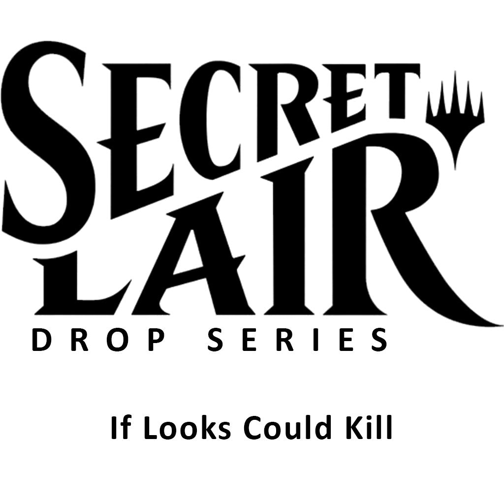 Image for Secret Lair Drop: If Looks Could Kill - Non-Foil Edition - Magic: The Gathering