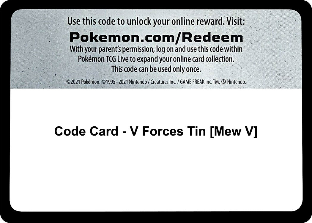 Image for Code Card - V Forces Tin [Mew V] (Miscellaneous Cards & Products) (MCAP) - Pokemon
