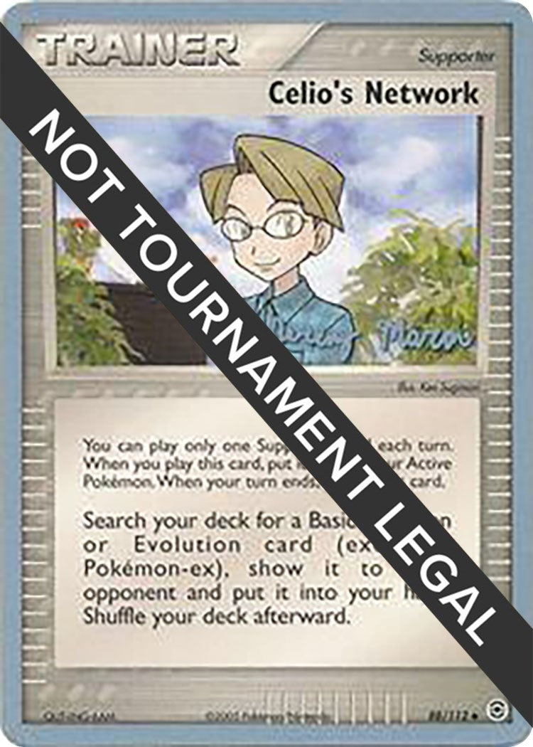 Image for Celio's Network - 2005 (Jeremy Maron) (88/112) (World Championship Decks) (WCD) - Pokemon