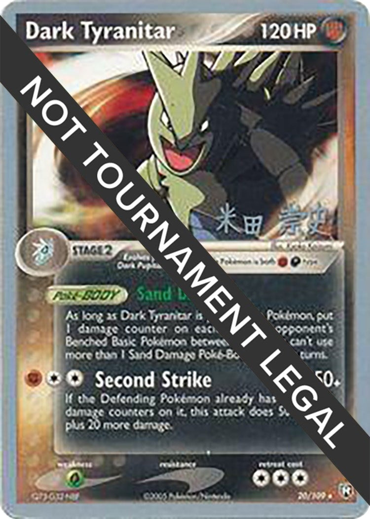 Image for Dark Tyranitar (20) - 2005 (Takashi Yoneda) (20/109) (World Championship Decks) (WCD) - Pokemon
