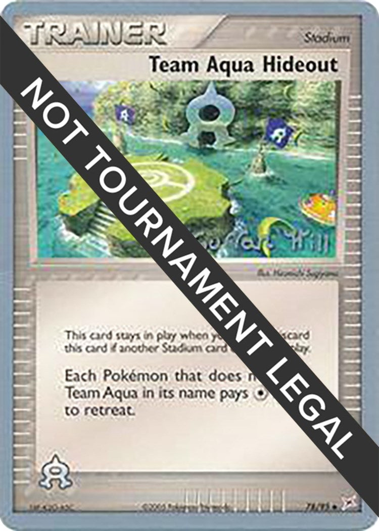 Image for Team Aqua Hideout - 2005 (Curran Hill) (78/95) (World Championship Decks) (WCD) - Pokemon