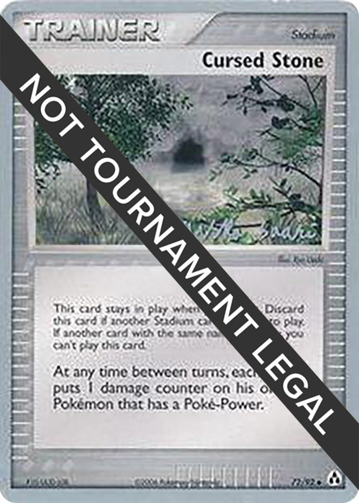 Image for Cursed Stone - 2006 (Miska Saari) (72/92) (World Championship Decks) (WCD) - Pokemon