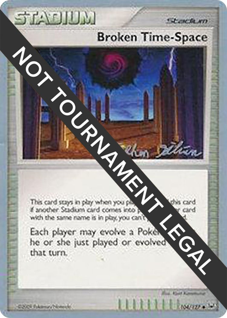 Image for Broken Time-Space - 2009 (Stephen Silvestro) (104/127) (World Championship Decks) (WCD) - Pokemon