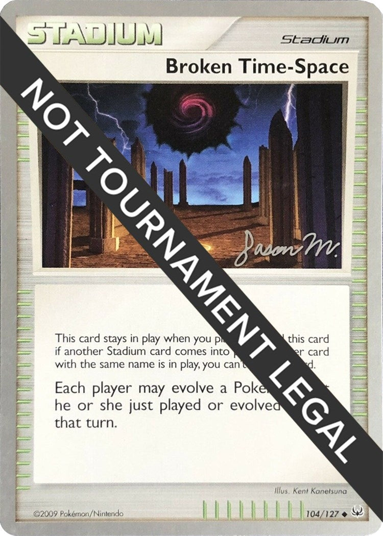 Image for Broken Time-Space - 2009 (Jason Martinez) (104/127) (World Championship Decks) (WCD) - Pokemon