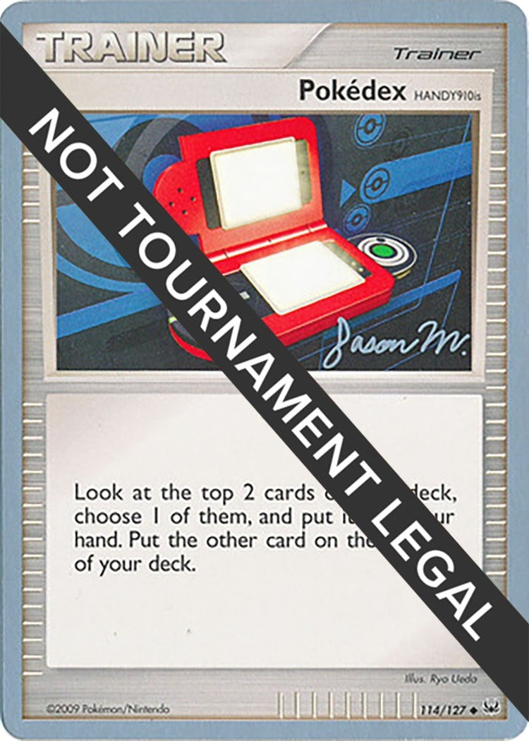 Image for Pokedex (HANDY910is) - 2009 (Jason Martinez) (114/127) (World Championship Decks) (WCD) - Pokemon