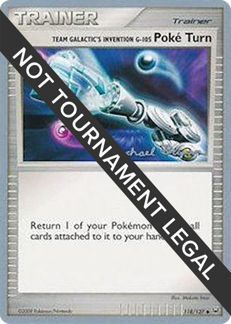 Image for Team Galactic's Invention G-105 Poke Turn - 2010 (Mychael Bryan) (118/127) (World Championship Decks) (WCD) - Pokemon