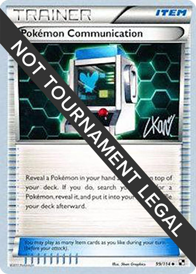 Image for Pokemon Communication - 2011 (Christopher Kan) (99/114) (World Championship Decks) (WCD) - Pokemon