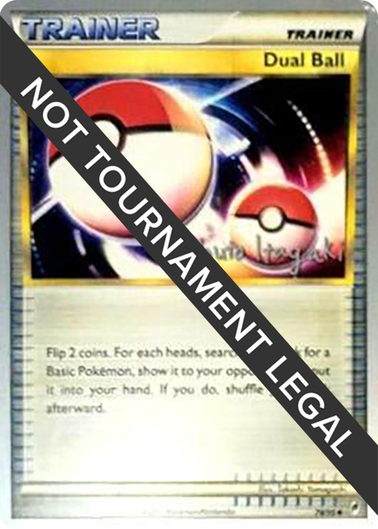 Image for Dual Ball - 2012 (Shuto Itagaki) (78/95) (World Championship Decks) (WCD) - Pokemon