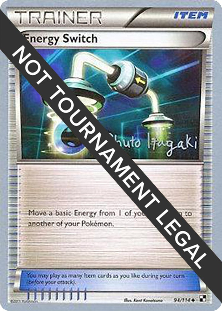 Image for Energy Switch - 2012 (Shuto Itagaki) (94/114) (World Championship Decks) (WCD) - Pokemon