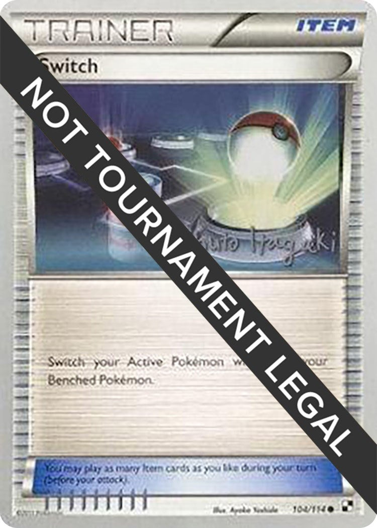 Image for Switch - 2012 (Shuto Itagaki) (104/114) (World Championship Decks) (WCD) - Pokemon