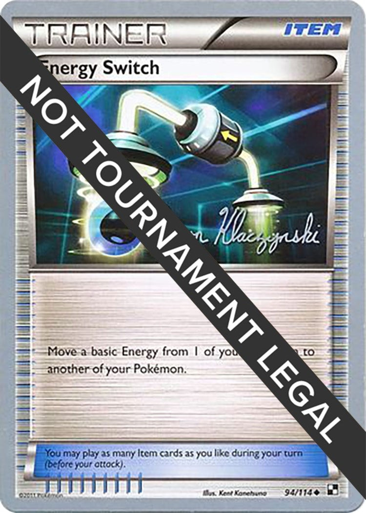 Image for Energy Switch - 2013 (Jason Klaczynski) (94/114) (World Championship Decks) (WCD) - Pokemon