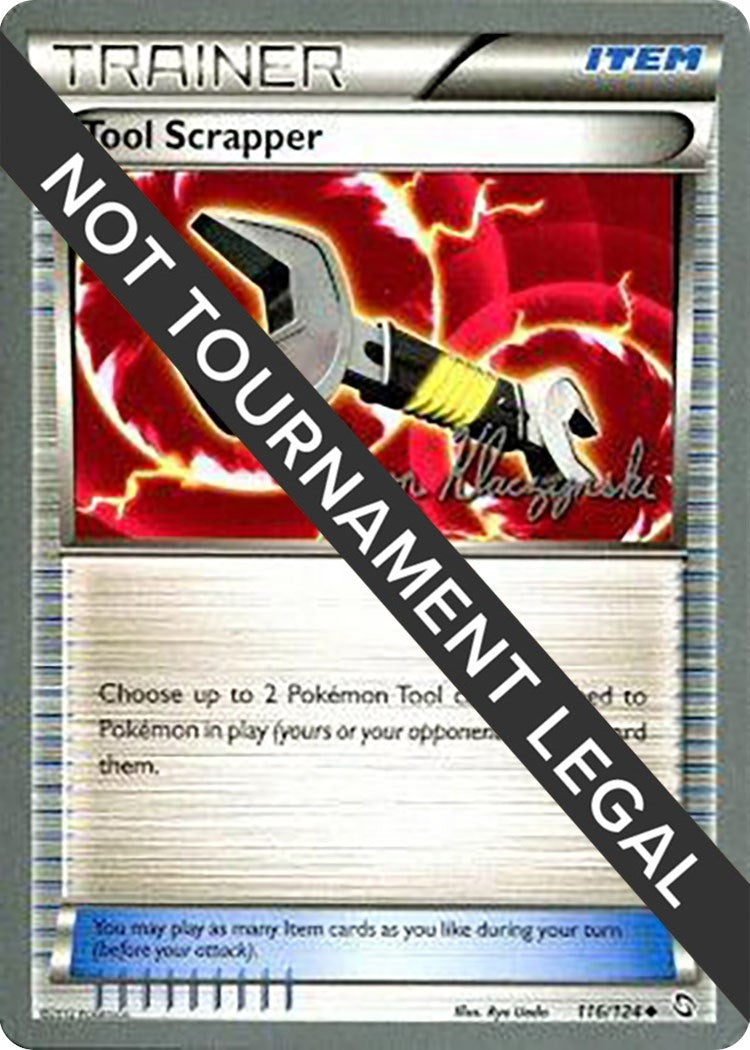 Image for Tool Scrapper - 2013 (Jason Klaczynski) (116/124) (World Championship Decks) (WCD) - Pokemon