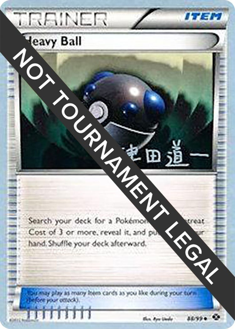 Image for Heavy Ball - 2014 (Michikazu Tsuda) (88/99) (World Championship Decks) (WCD) - Pokemon