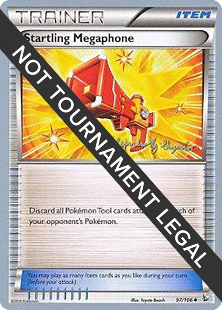 Image for Startling Megaphone - 2015 (Alejandro Ng-Guzman) (97/106) (World Championship Decks) (WCD) - Pokemon