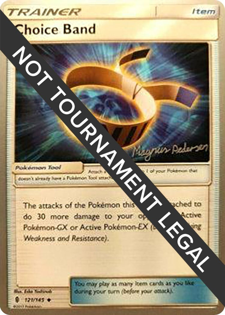Image for Choice Band - 2018 (Magnus Pedersen) (121/145) (World Championship Decks) (WCD) - Pokemon
