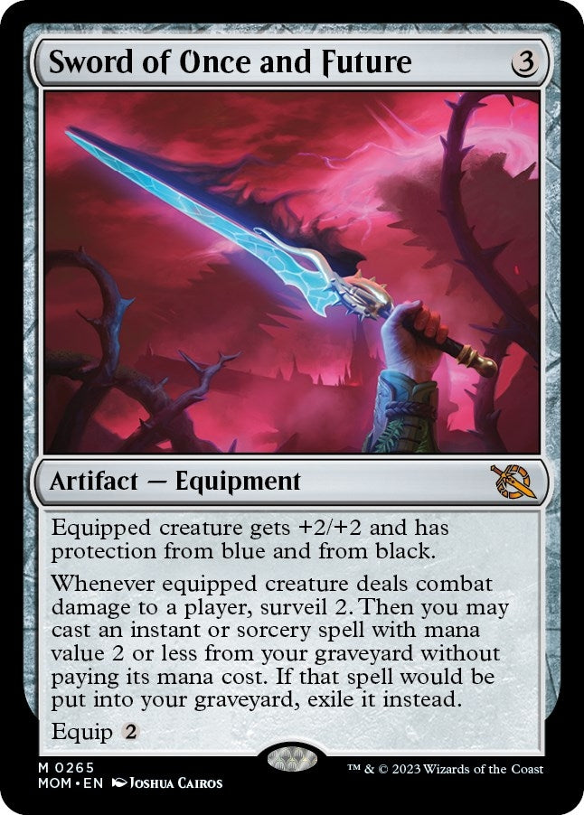 Sword of Once and Future (265) (March of the Machine)