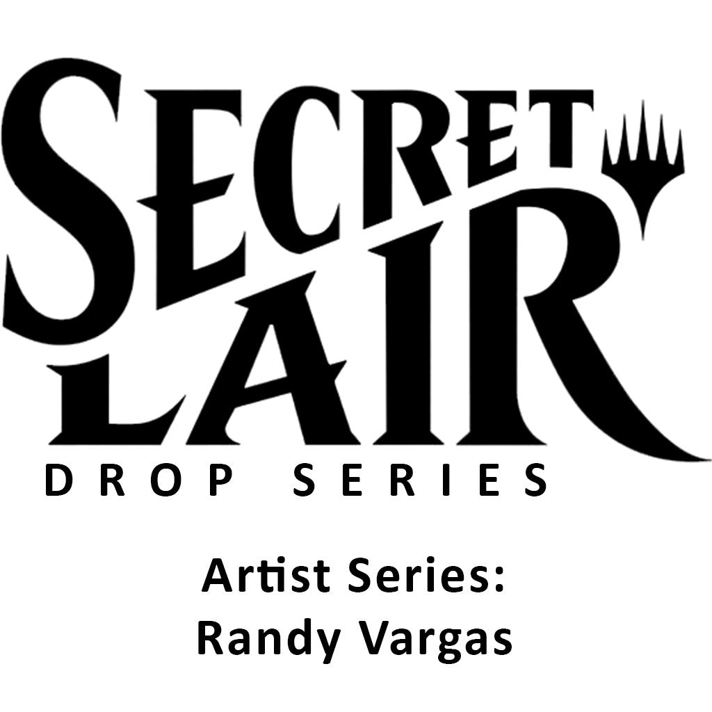 Image for Secret Lair Drop: Artist Series: Randy Vargas - Non-Foil Edition - Magic: The Gathering