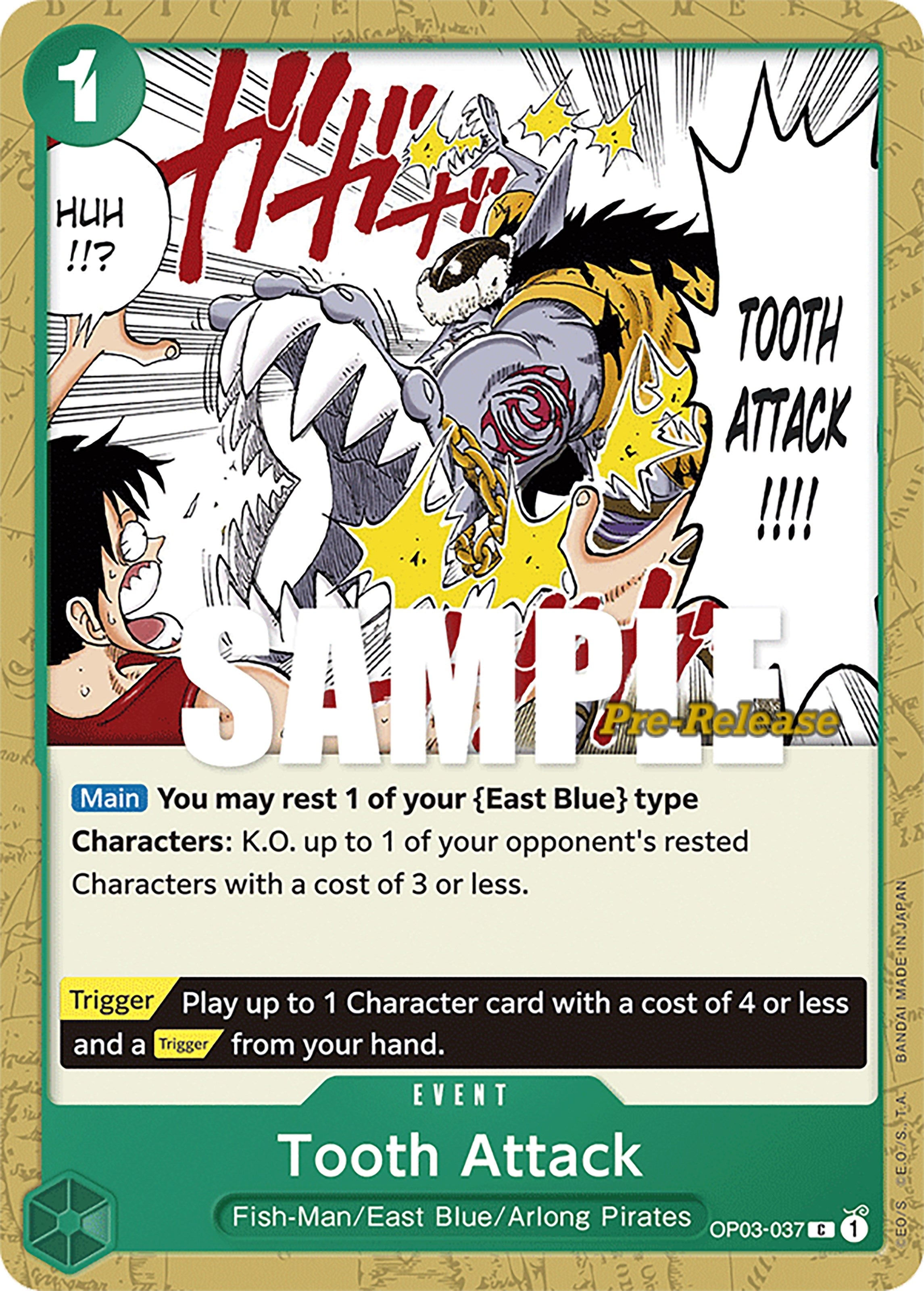 Image for Tooth Attack (OP03-037) (Pillars of Strength Pre-Release Cards) (OP03 PRE) - One Piece Card Game
