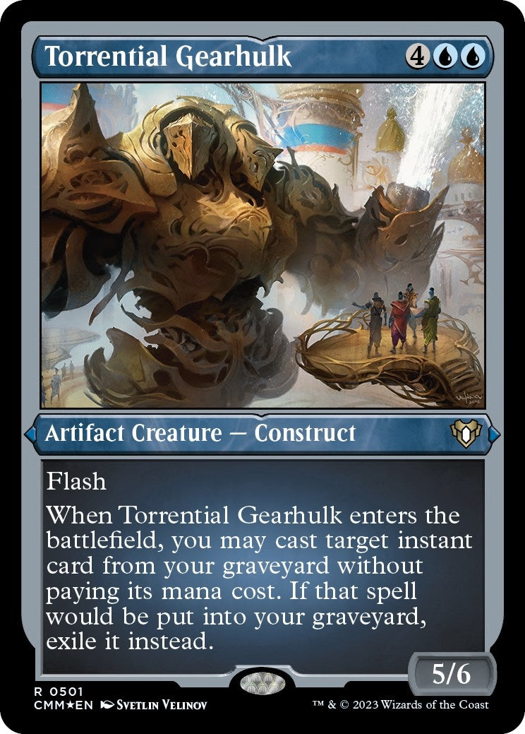 Torrential Gearhulk (Foil Etched) (501) (Commander Masters)