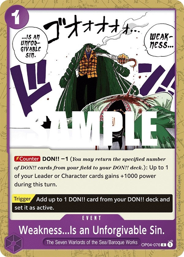Image for Weakness...Is an Unforgivable Sin. (OP04-076) (Kingdoms of Intrigue) (OP04) - One Piece Card Game