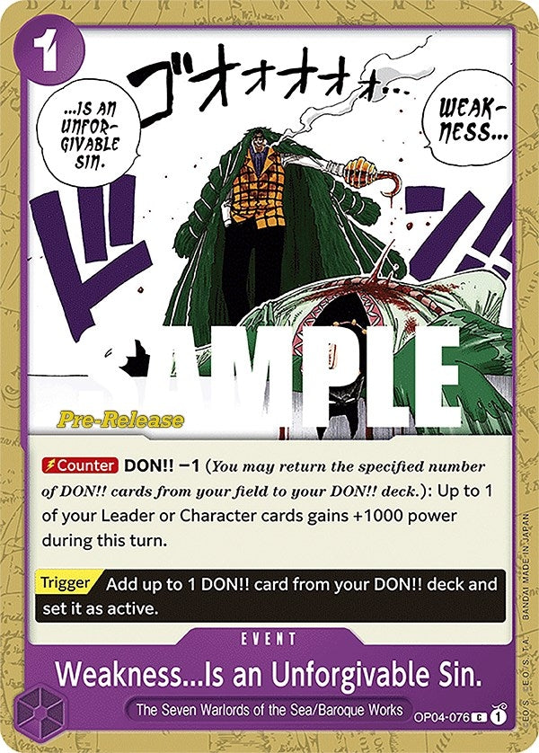 Image for Weakness...Is an Unforgivable Sin. (OP04-076) (Kingdoms of Intrigue Pre-Release Cards) (OP04 PRE) - One Piece Card Game